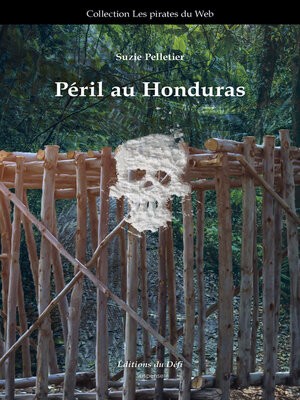 cover image of Péril au Honduras